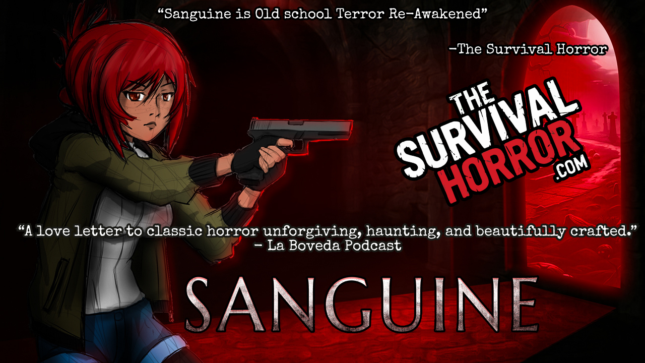 Sanguine: Old School Terror Reawakened